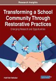 Transforming a School Community Through Restorative Practices