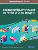 Socioeconomics, Diversity, and the Politics of Online Education