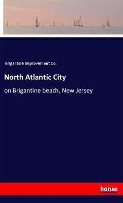 North Atlantic City - Brigantine Improvement Co.