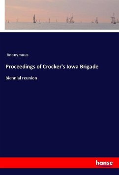 Proceedings of Crocker's Iowa Brigade - Anonymous