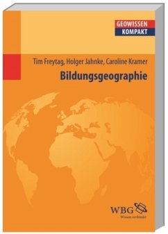 Bildungsgeographie (Mängelexemplar) - Freytag, Tim;Jahnke, Holger;Kramer, Caroline