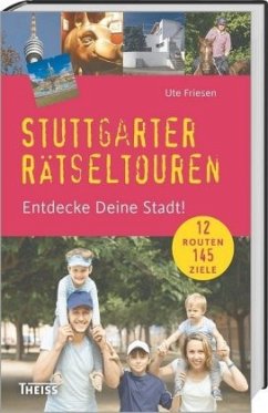 Stuttgarter Rätseltouren (Mängelexemplar) - Friesen, Ute