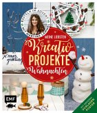 Meine liebsten Kreativ-Projekte - Weihnachten   (Mängelexemplar)