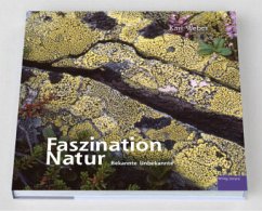 Faszination Natur (Mängelexemplar) - Weber, Karl