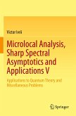 Microlocal Analysis, Sharp Spectral Asymptotics and Applications V