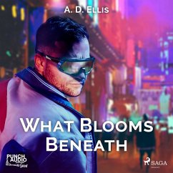What Blooms Beneath (MP3-Download) - Ellis, A. D.