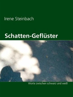 Schatten-Geflüster (eBook, ePUB) - Steinbach, Irene