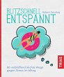 Blitzschnell entspannt (eBook, ePUB) - Bild 1
