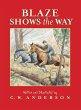 Blaze Shows the Way (eBook, ePUB) - Bild 1