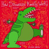 How Dinosaurs Really Work (eBook, ePUB)
