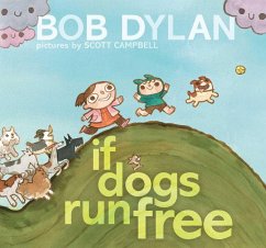 Cover If Dogs Run Free (eBook, ePUB)