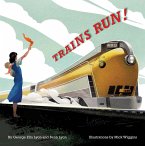 Trains Run! (eBook, ePUB)