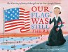 Our Flag Was Still There (eBook, ePUB) - Bild 1