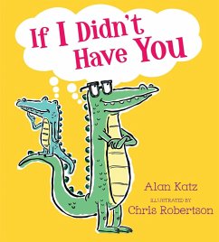 Cover If I Didn't Have You (eBook, ePUB)