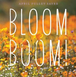 Bloom Boom! (eBook, ePUB) - Sayre, April Pulley