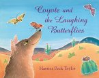 Coyote and the Laughing Butterflies (eBook, ePUB)