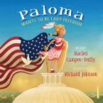 Paloma Wants to be Lady Freedom (eBook, ePUB)