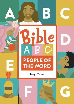 Bible ABCs: People of the Word (eBook, ePUB) - Corral, Jacy