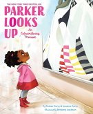 Parker Looks Up (eBook, ePUB) Parker Looks Up (eBook, ePUB)