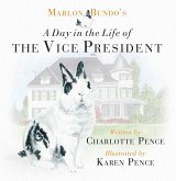 Marlon Bundo's Day in the Life of the Vice President (eBook, ePUB)