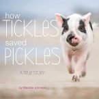 How Tickles Saved Pickles (eBook, ePUB)