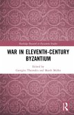 War in Eleventh-Century Byzantium (eBook, PDF)