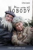 Mon nom est Nobody (eBook, ePUB)