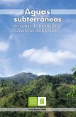 Aguas subterráneas en zonas de montaña y trazadores ambientales (eBook, ePUB)