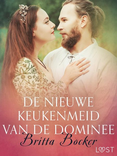 De nieuwe keukenmeid van de dominee - erotisch verhaal (eBook, ePUB) De nieuwe keukenmeid van de dominee - erotisch verhaal (eBook, ePUB)