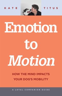 Emotion to Motion (eBook, ePUB) - Titus, Kate