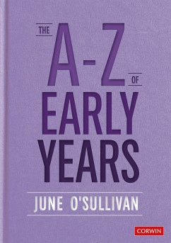 The A to Z of Early Years (eBook, ePUB) - O'Sullivan, June
