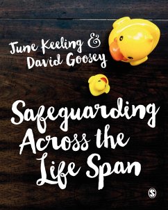 Safeguarding Across the Life Span (eBook, ePUB) - Keeling, June; Goosey, David