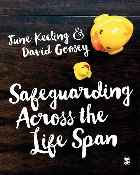 Safeguarding Across the Life Span (eBook, ePUB) Safeguarding Across the Life Span (eBook, ePUB)