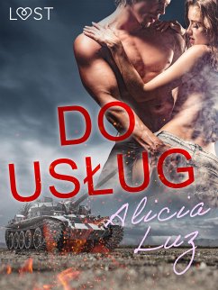 Do usług - Opowiadanie erotyczne (eBook, ePUB) - Luz, Alicia