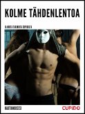 Kolme tähdenlentoa - ja muita tarinoita Cupidolta (eBook, ePUB)