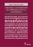 Creando comunidades de aprendizaje en la Universidad (eBook, ePUB)