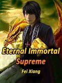 Eternal Immortal Supreme (eBook, ePUB)