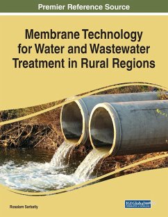 Membrane Technology for Water and Wastewater Treatment in Rural Regions - Sarbatly, Rosalam