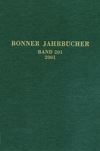 Bonner Jahrbücher. Bd.201 (Mängelexemplar) - Diverse