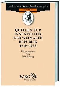 Quellen zur Innenpolitik der Weimarer Republik 1919-1933 (Mängelexemplar) - Freytag,Nils (Hg.)