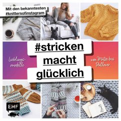 #strickenmachtglücklich (Mängelexemplar) - Pohnke, Kathrin;Lingg, Dagmar;Grau, Julia