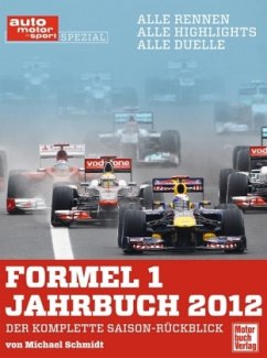 Formel 1 Jahrbuch 2012 (Mängelexemplar) - Schmidt, Michael