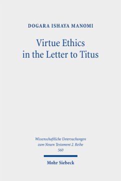 Virtue Ethics in the Letter to Titus - Manomi, Dogara Ishaya