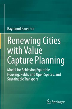 Renewing Cities with Value Capture Planning - Rauscher, Raymond