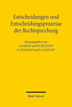 Entscheidungen und Entscheidungsprozesse der Rechtsprechung