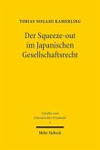 Der Squeeze-out im Japanischen Gesellschaftsrecht