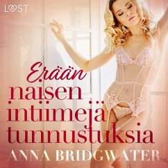 Erään naisen intiimejä tunnustuksia - kokoelma eroottisia novelleja (MP3-Download) - Bridgwater, Anna