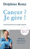 Cancer ? Je gère ! (eBook, ePUB)