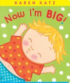 Now I'm Big! (eBook, ePUB)