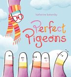 Perfect Pigeons (eBook, ePUB)